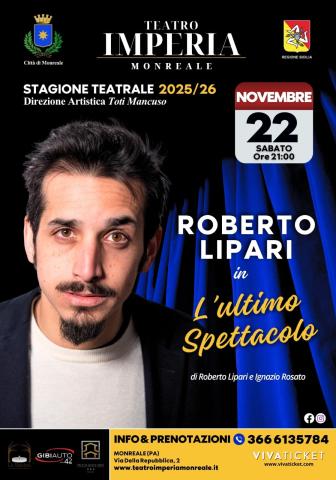 Teatro Imperia di Monreale: Si apre il Sipario per la Stagione 2025/2026 con l'attore comico Roberto Lipari. 